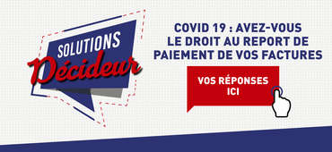 SOLUTIONS DECIDEUR - REPORT DE PAIEMENT DES FACTURES